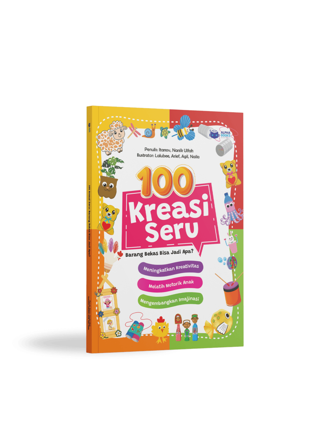 100 KREASI SERU: Barang Bekas Bisa Jadi Apa?