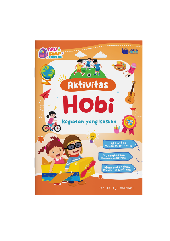 Aktivitas Hobi: Kegiatan yang Kusuka