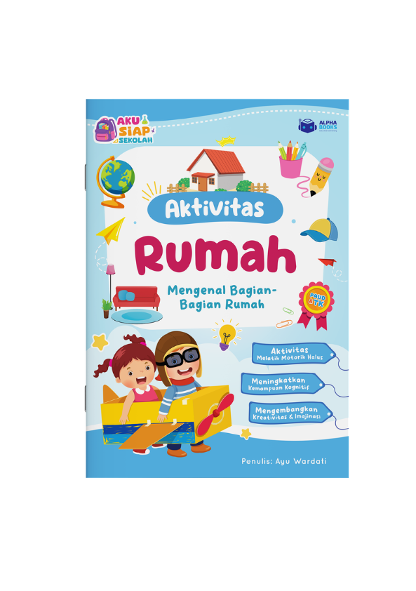 Aktivitas Rumah: Mengenal Bagian-Bagian Rumah