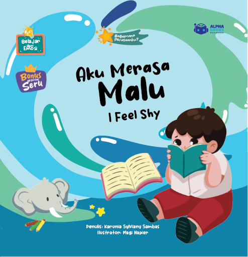 Aku Merasa Malu: I Feel Shy