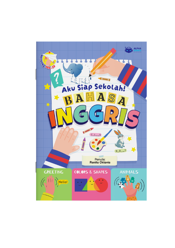 Aku Siap Sekolah! Bahasa Inggris