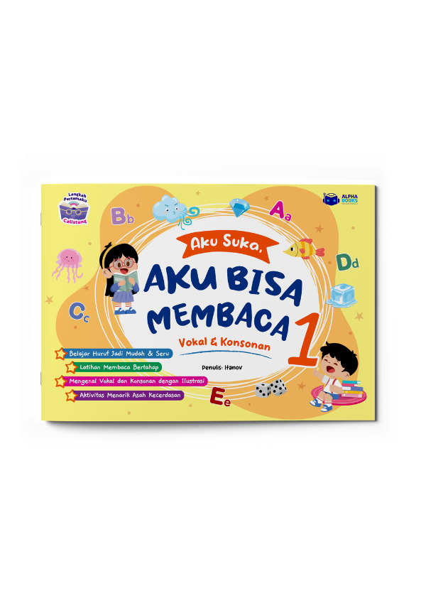 Aku Suka, Aku Bisa Membaca 1: Vokal & Konsonan
