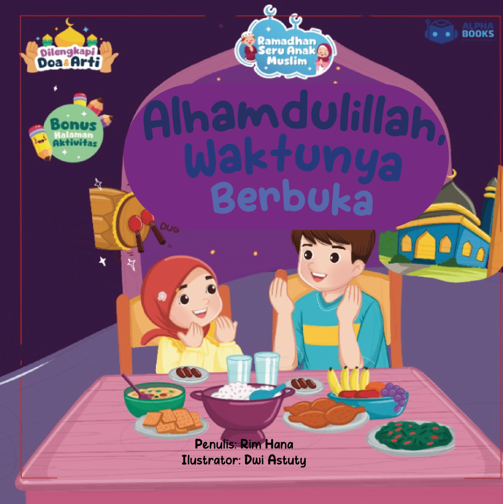 Alhamdulillah, Waktunya Berbuka