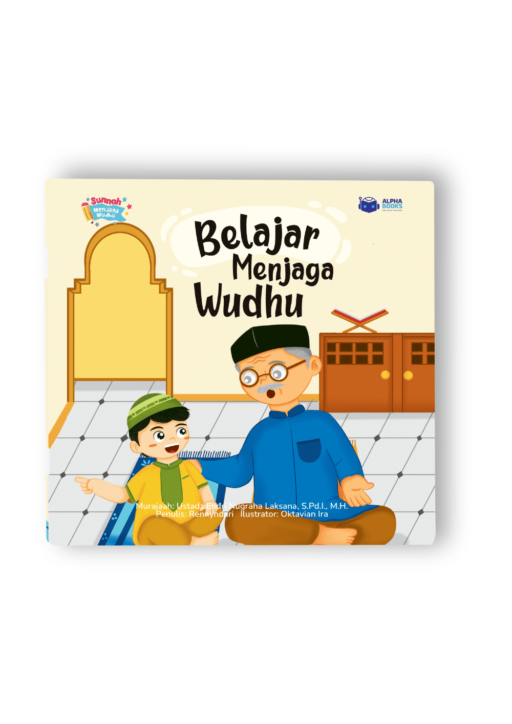 Belajar Menjaga Wudhu