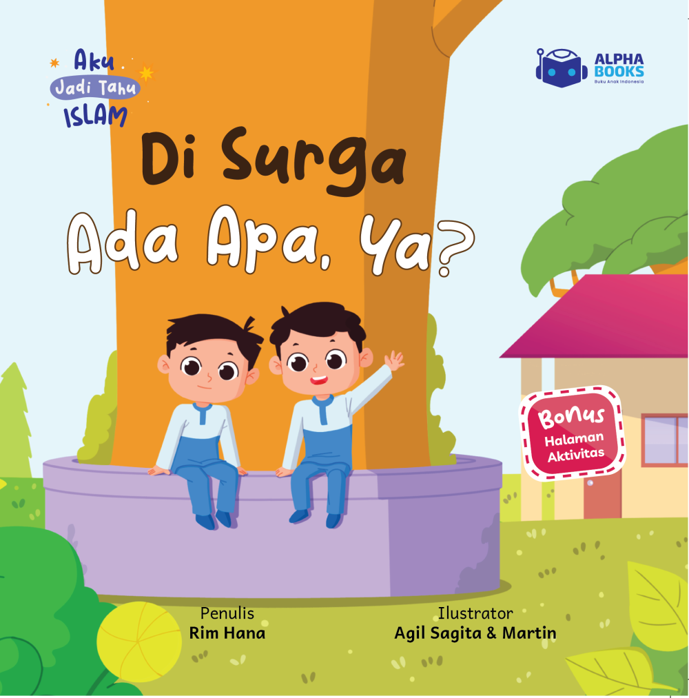 Di Surga Ada Apa, Ya?
