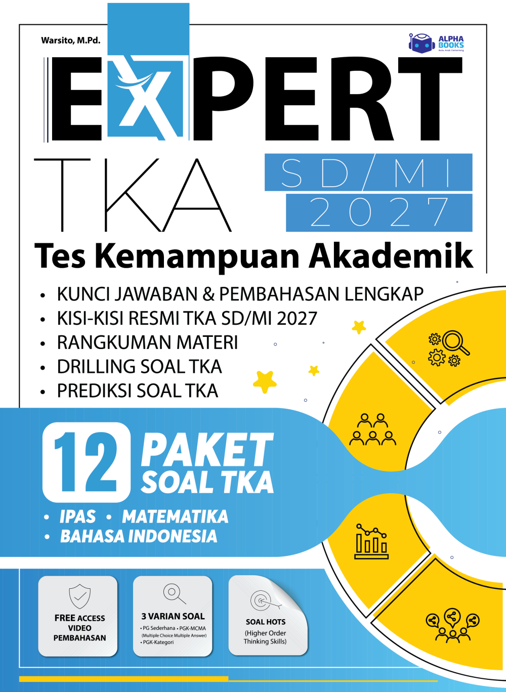 Expert TKA SD/MI 2027: Tes Kemampuan Akademik