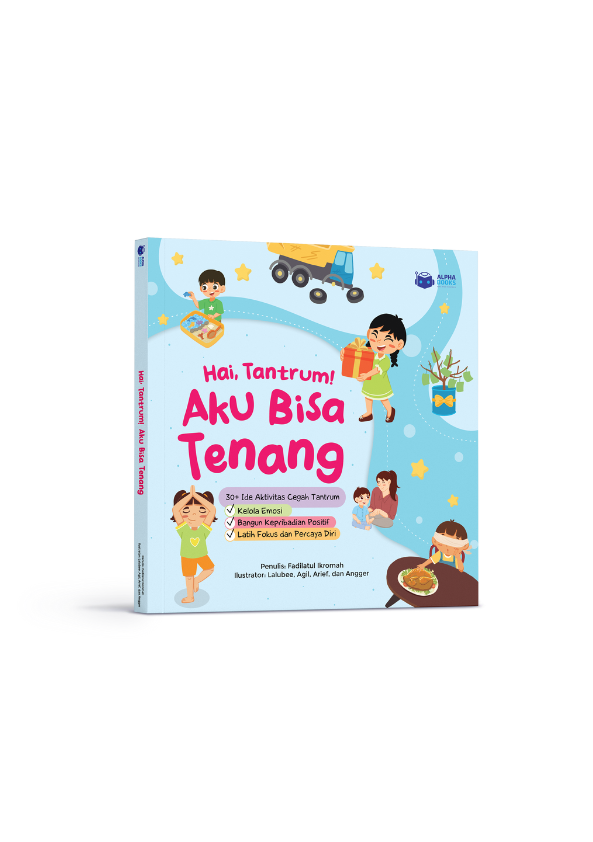 Hai, Tantrum! Aku Bisa Tenang