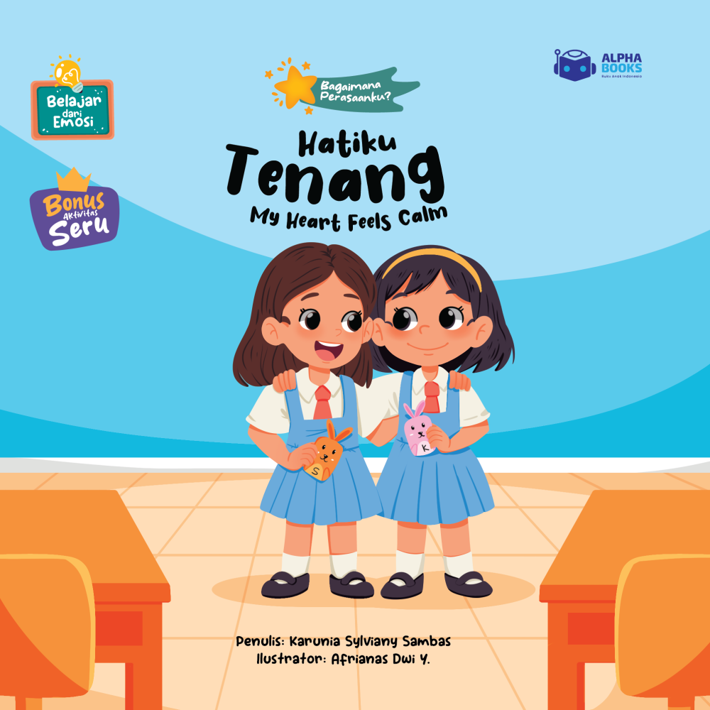 Hatiku Tenang: My Heart Feels Calm