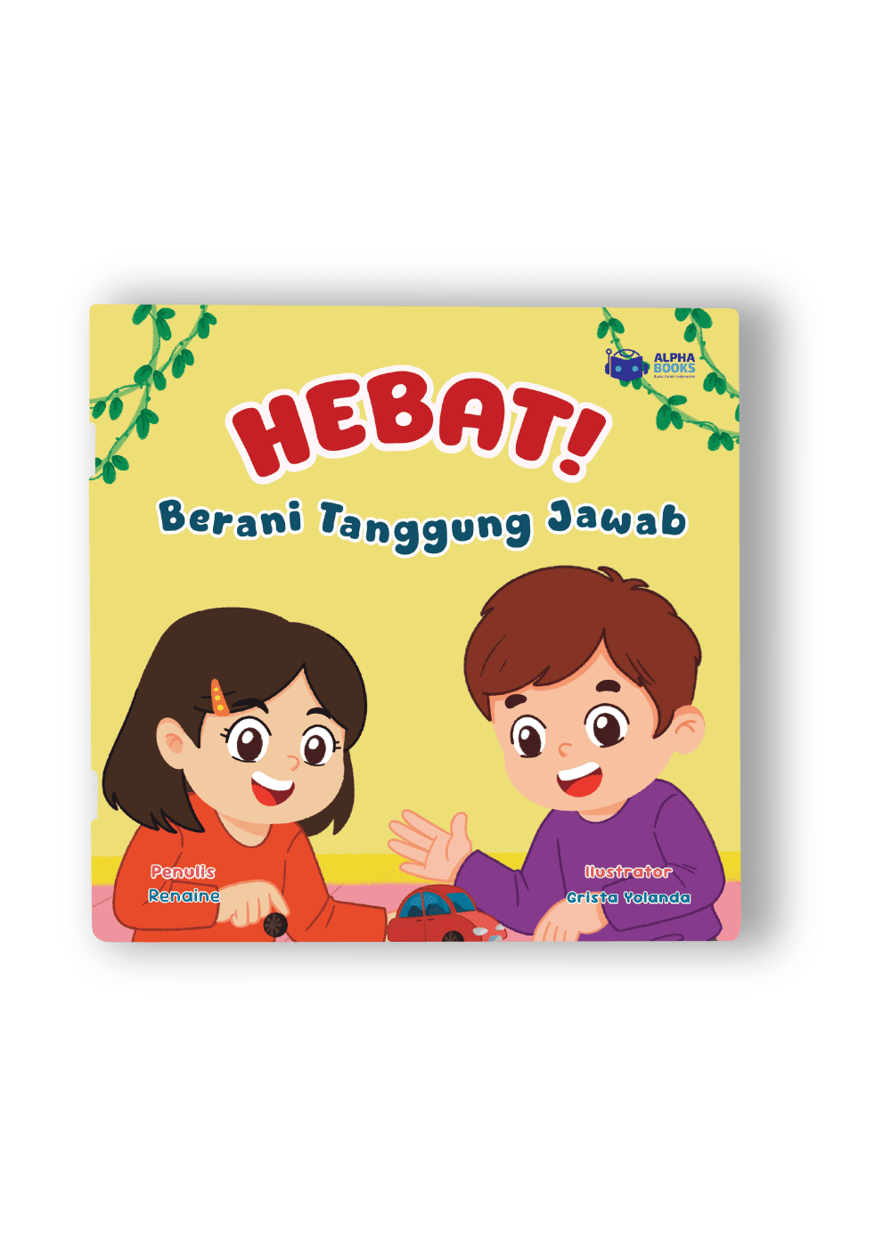Hebat! Berani Tanggung Jawab