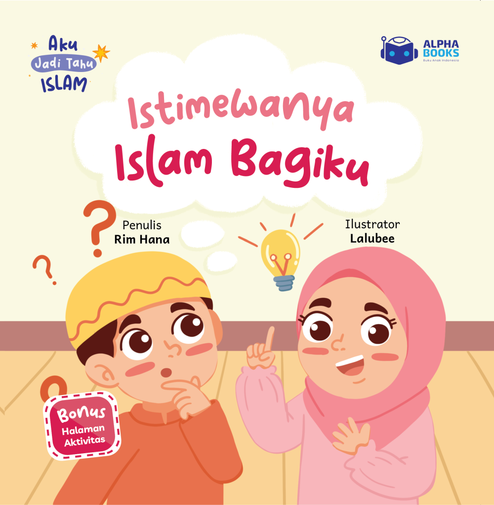 Istimewanya Islam Bagiku