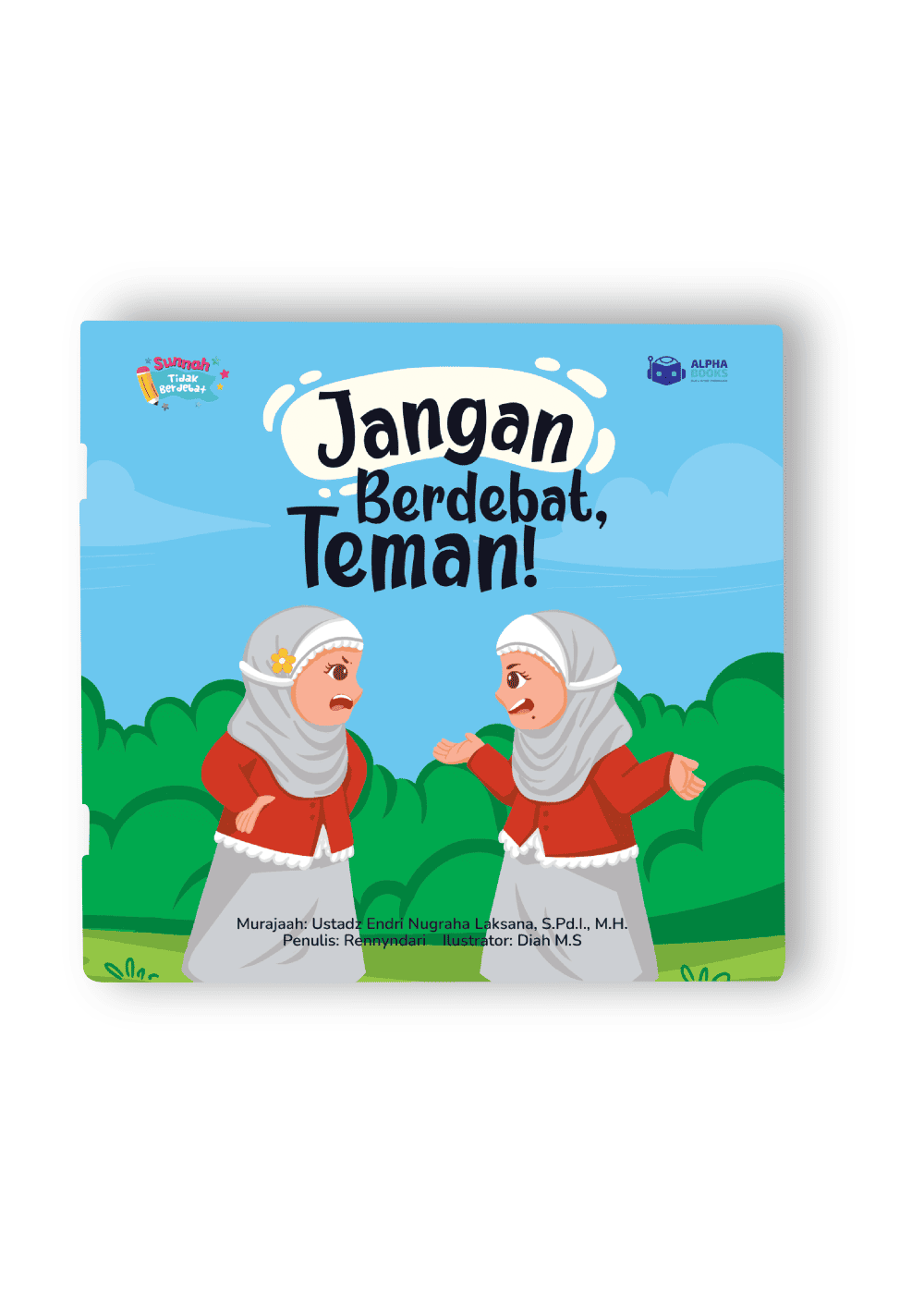 Jangan Berdebat, Teman!