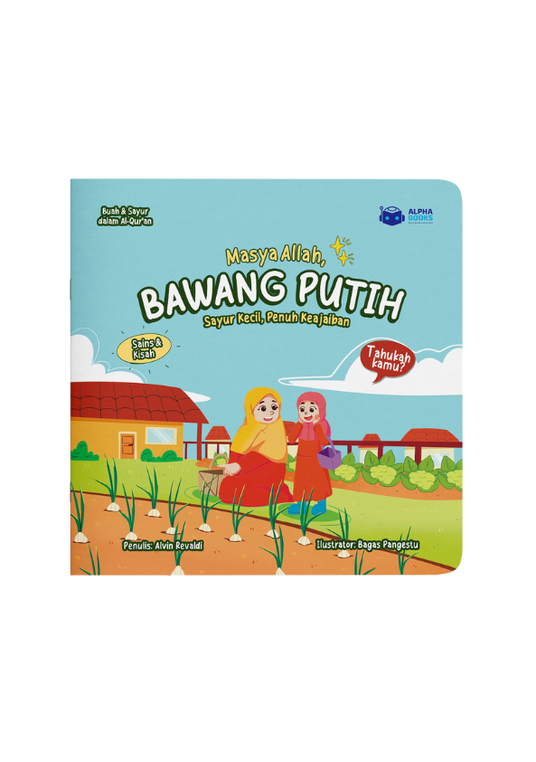 Masya Allah, Bawang Putih: Sayur Kecil Penuh Keajaiban