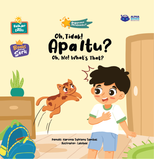 Oh, Tidak! Apa Itu? Oh, No! What’s That?