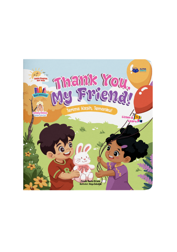 Thank You, My Friend! Terima Kasih, Temanku!