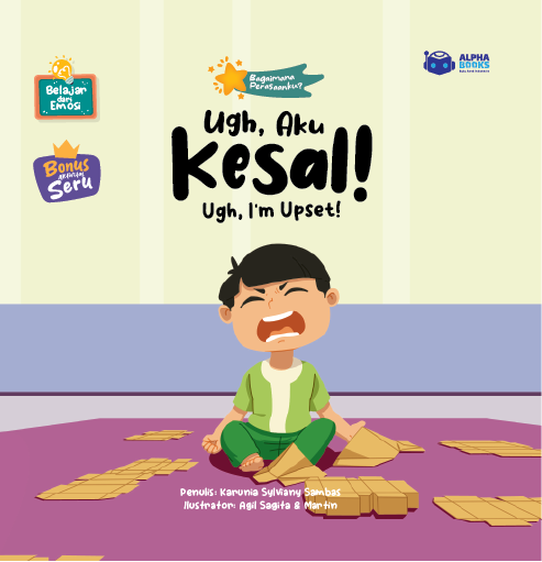 Ugh, Aku Kesal! Ugh, I’m Upset!