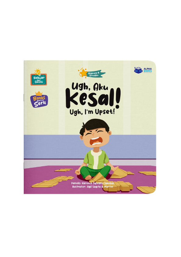 Ugh, Aku Kesal! Ugh, I’m Upset!